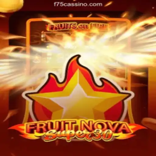 Discover FruitrNovaSupe30: A Thrilling Casino Experience with F75.com