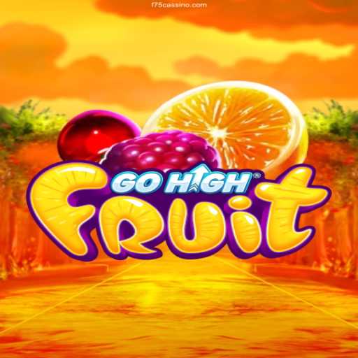 GoHighFruit: The Exciting New Game Everyone's Talking About