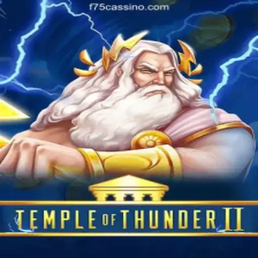 Exploring the Exciting World of TempleofThunderII
